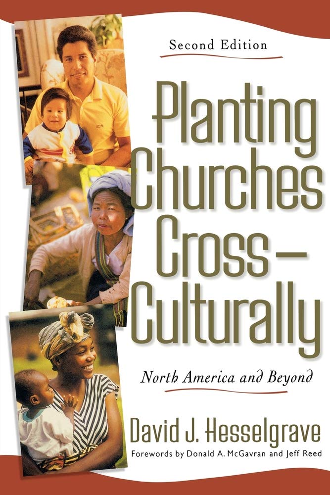 Planting Churches Cross-Culturally: North America and Beyond Religion & Esotericism