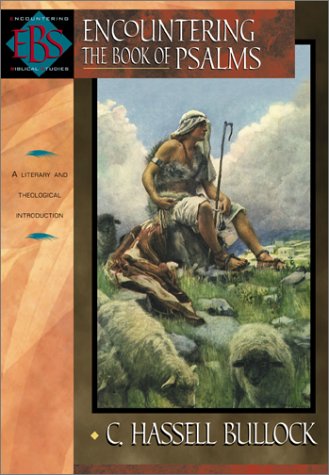 Encountering the Book of Psalms: A Literary and Theological Introduction (Encountering Biblical Studies) Religion & Esotericism