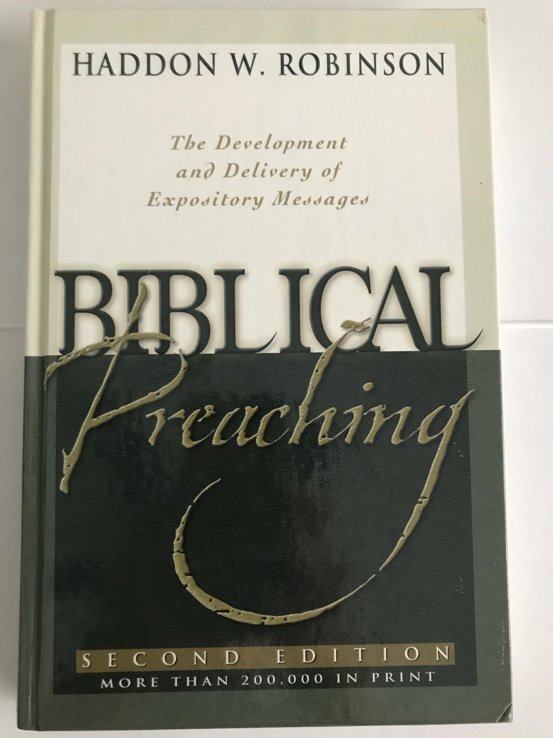 Biblical Preaching: The Development and Delivery of Expository Messages Religion & Esotericism