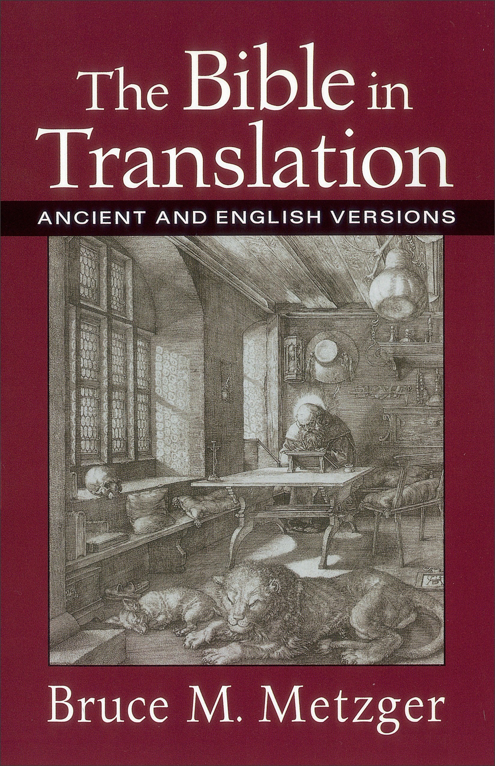 Bible in Translation, The: Ancient and English Versions Social Sciences