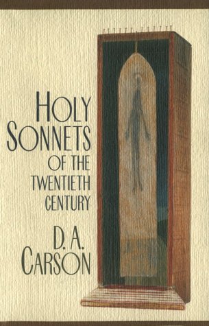 Holy Sonnets of the Twentieth Century Poetry