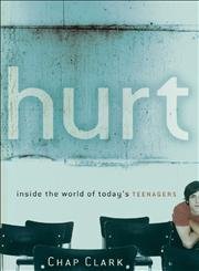 Hurt: Inside the World of Today's Teenagers book