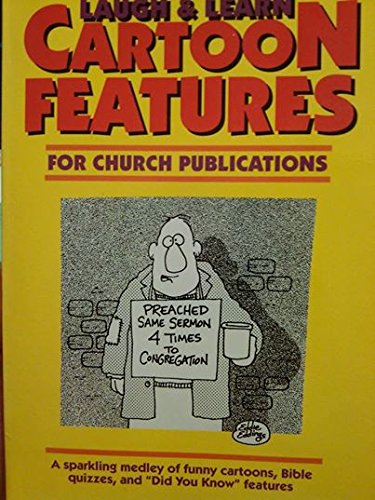 Laugh and Learn Cartoon Features: For Church Publications Books