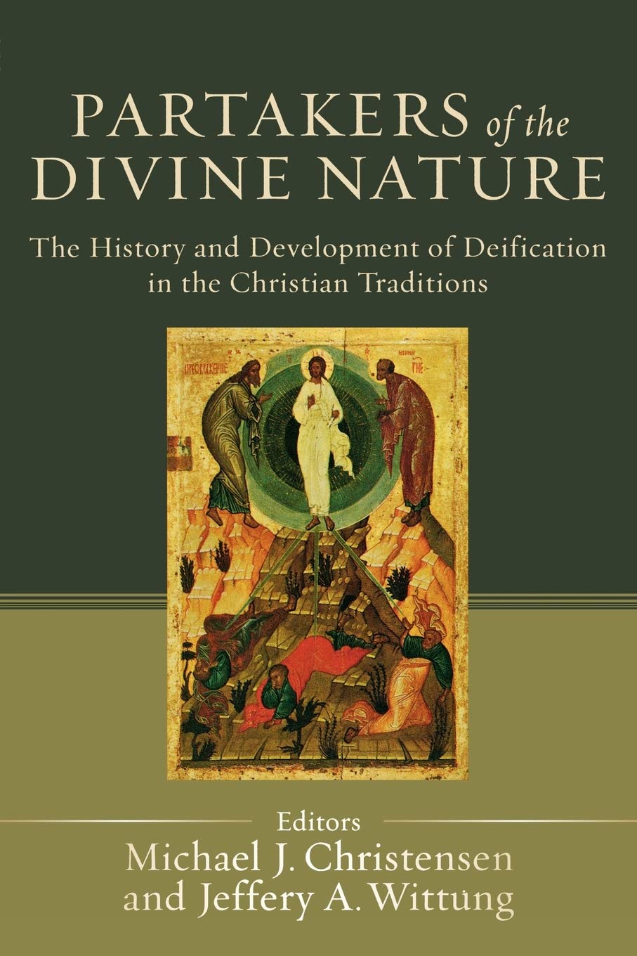Partakers of the Divine Nature: The History And Development Of Deification In The Christian Traditions Social Sciences