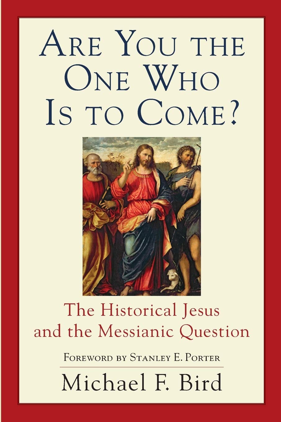 Are You the One Who Is to Come?: The Historical Jesus and the Messianic Question Social Sciences