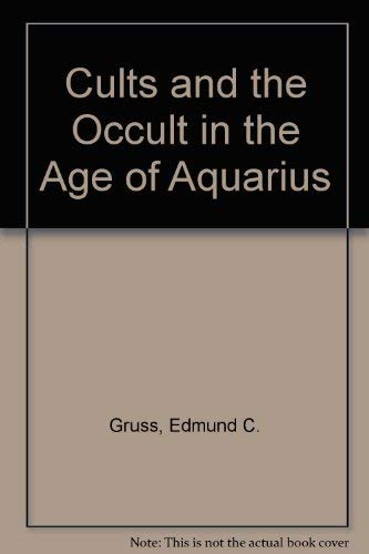 Cults and the Occult in the Age of Aquarius Books