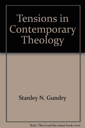 Tensions in Contemporary Theology Books