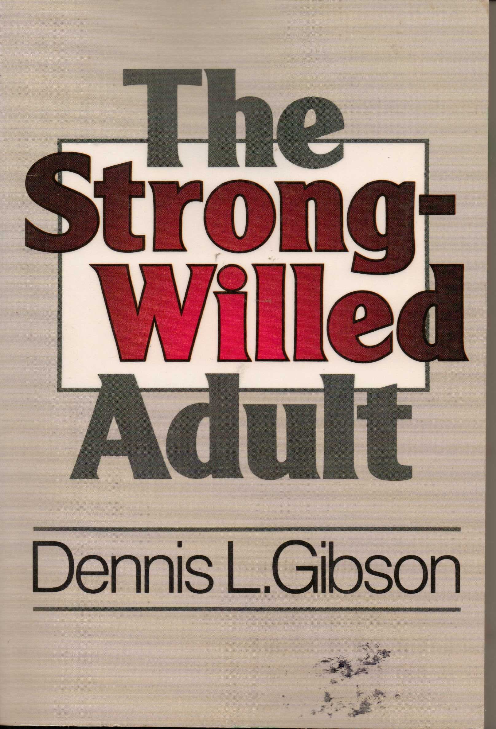 Strong Willed Adult Religion & Esotericism