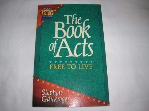The Book of Acts: Free to Live Religion & Esotericism