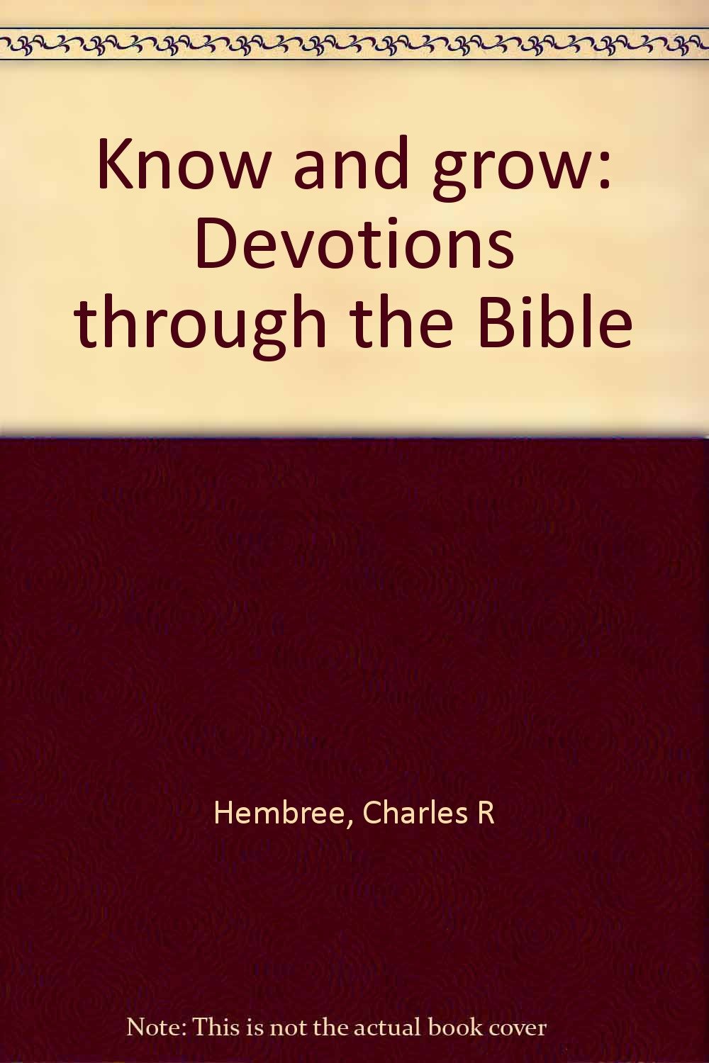 Product Image: Know and grow: Devotions through the Bible