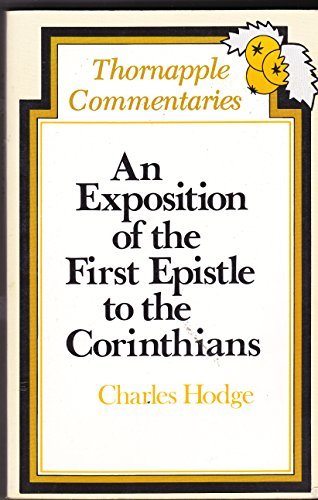An Exposition of the first Epistle to the Corinthians Books