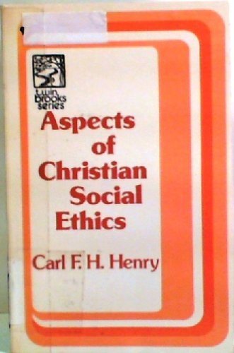Aspects of Christian social ethics (Twin brooks series) Books