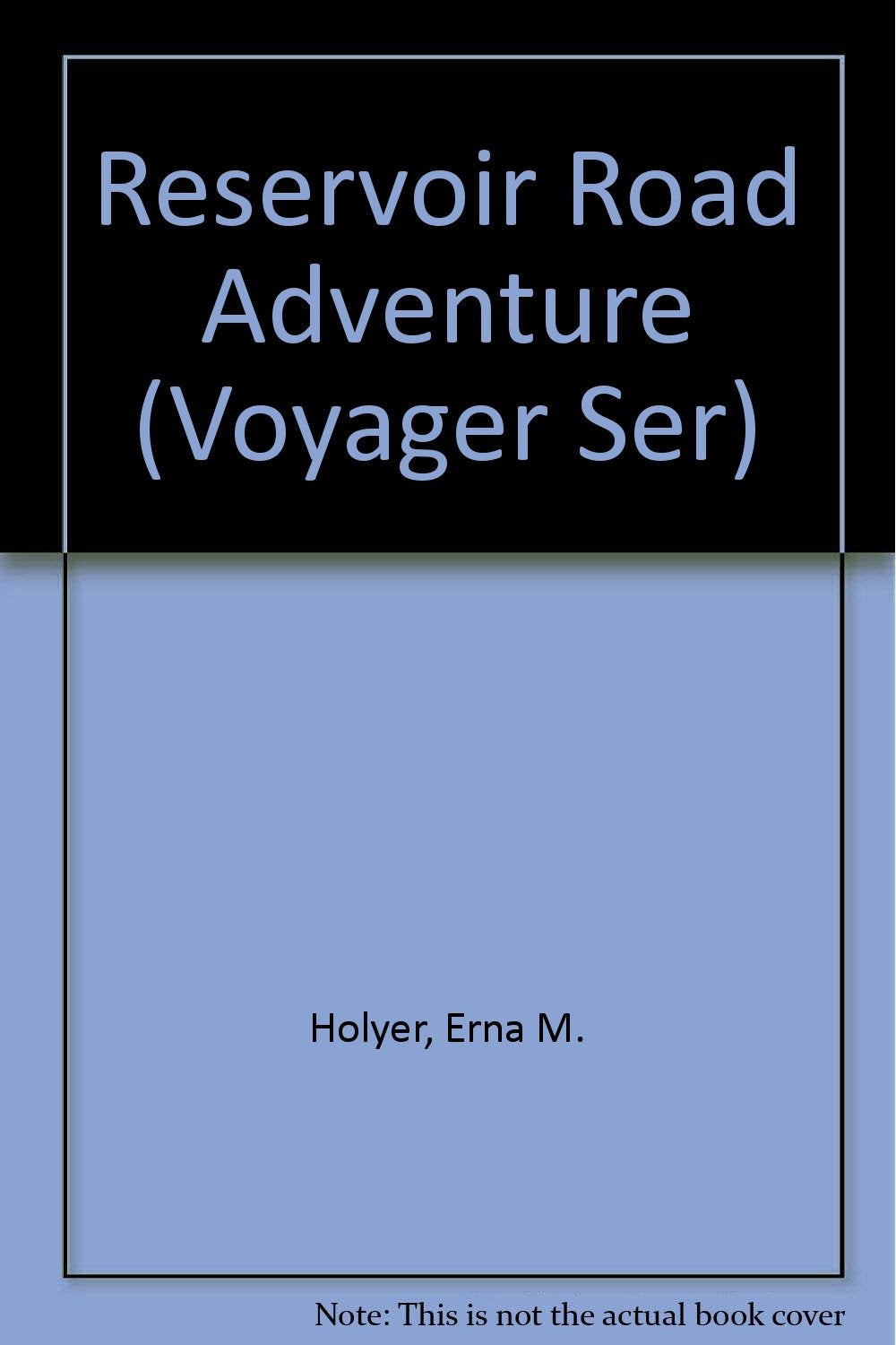 Reservoir Road Adventure (Voyager Ser) Books