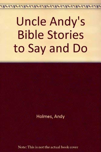 Uncle Andy's Bible Stories to Say and Do Books