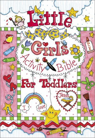 Little Girls Activity Bible for Toddlers Non-fiction