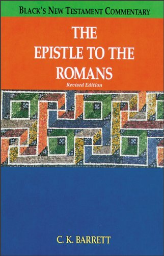 The Epistle to the Romans (Black's New Testament Commentary) Religion & Esotericism
