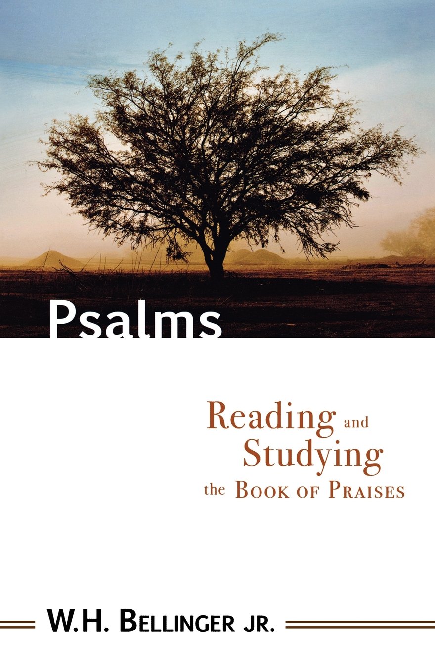 Psalms: Reading and Studying the Book of Praises Social Sciences