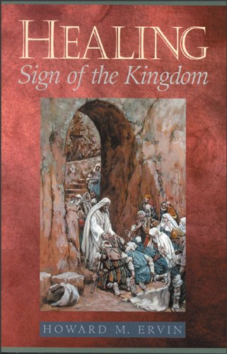 Healing: Sign of the Kingdom Religion & Esotericism