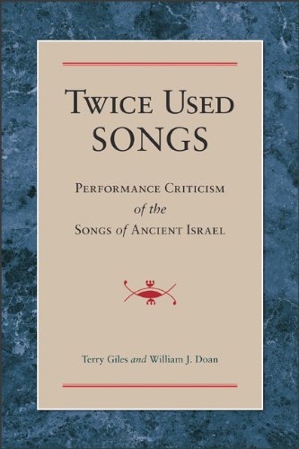 Twice Used Songs: Performance Criticism of the Songs of Ancient Israel Social Sciences