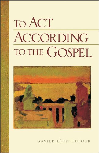 To Act According to the Gospel Religion & Esotericism