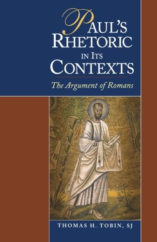 Paul's Rhetoric in Its Contexts: The Argument of Romans Religion & Esotericism