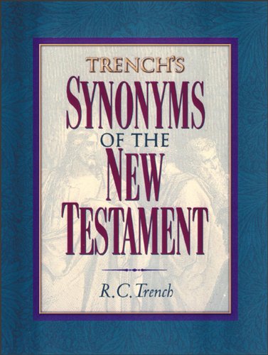 Trench's Synonyms of the New Testament Religion & Esotericism