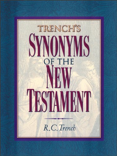 Trench's Synonyms of the New Testament Religion & Esotericism