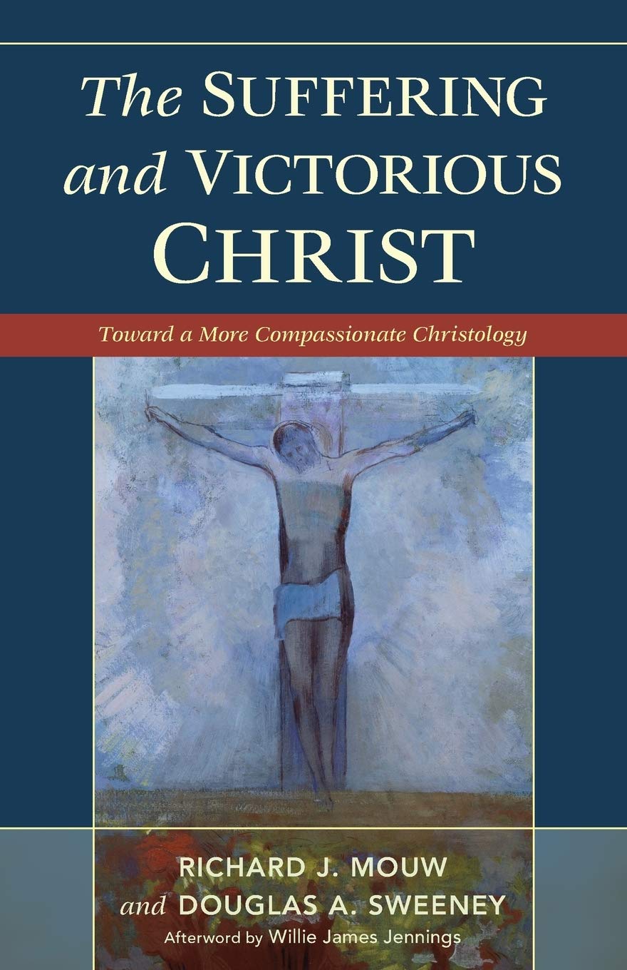 The Suffering and Victorious Christ: Toward A More Compassionate Christology Social Sciences