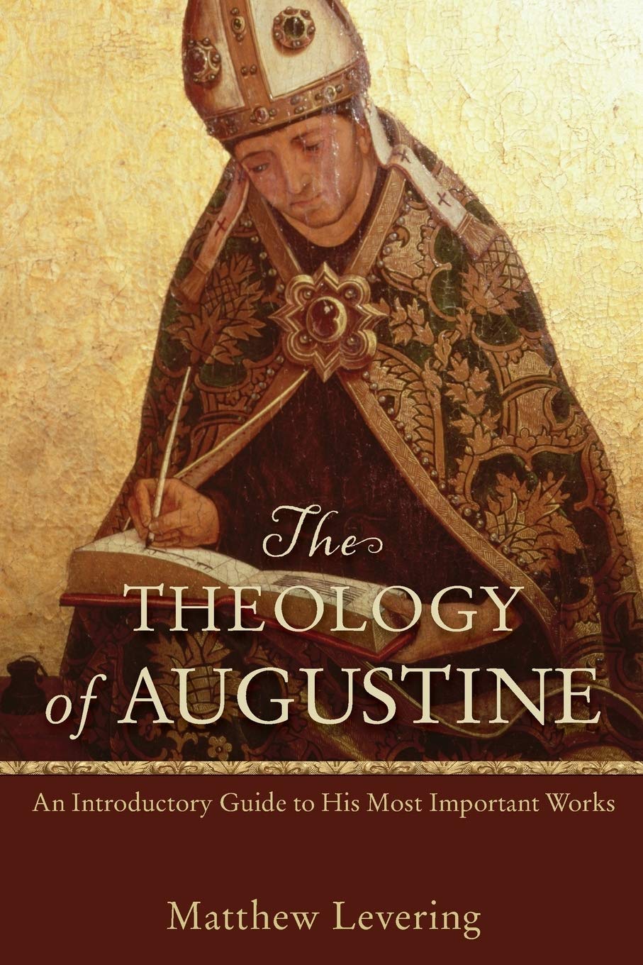 Theology of Augustine: An Introductory Guide To His Most Important Works Social Sciences