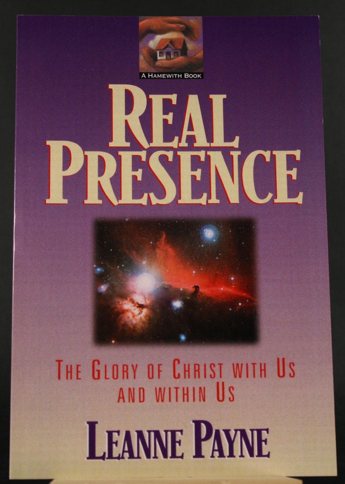 Real Presence - The Christian Worldview of C. S. Lewis as Incarnational Reality Religion & Esotericism