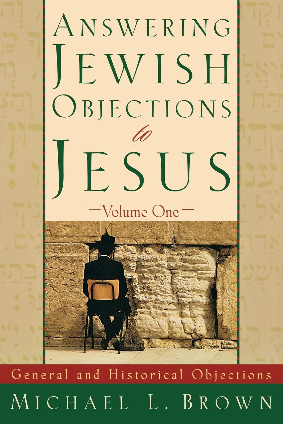 Answering Jewish Objections to Jesus - General and Historical Objections Religion & Esotericism