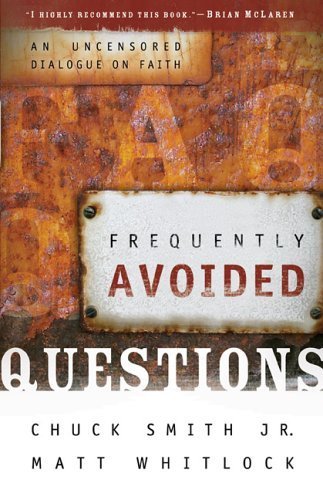 Frequently Avoided Questions: An Uncensored Dialogue on Faith Religion & Esotericism