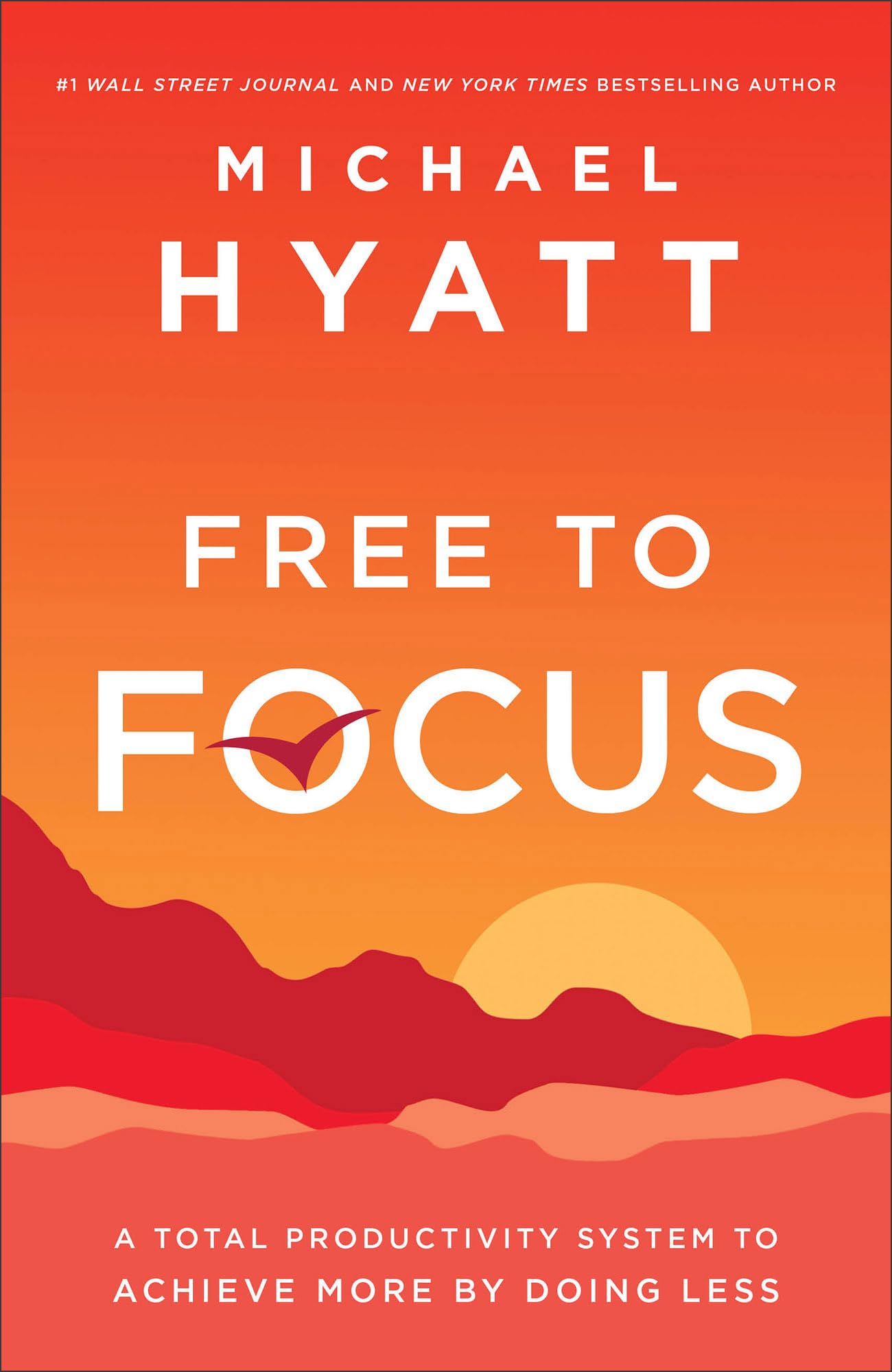 Free to Focus Business, Finance & Career Books