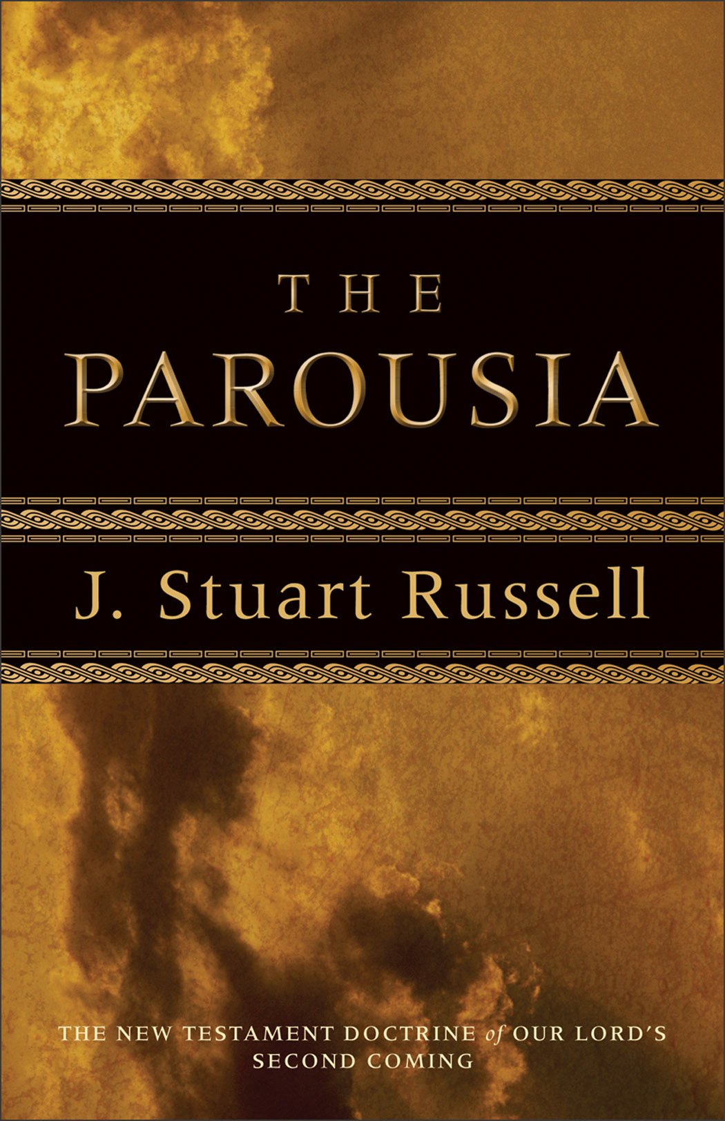 Parousia, The: The New Testament Doctrine of Our Lord's Second Coming Bible Social Sciences