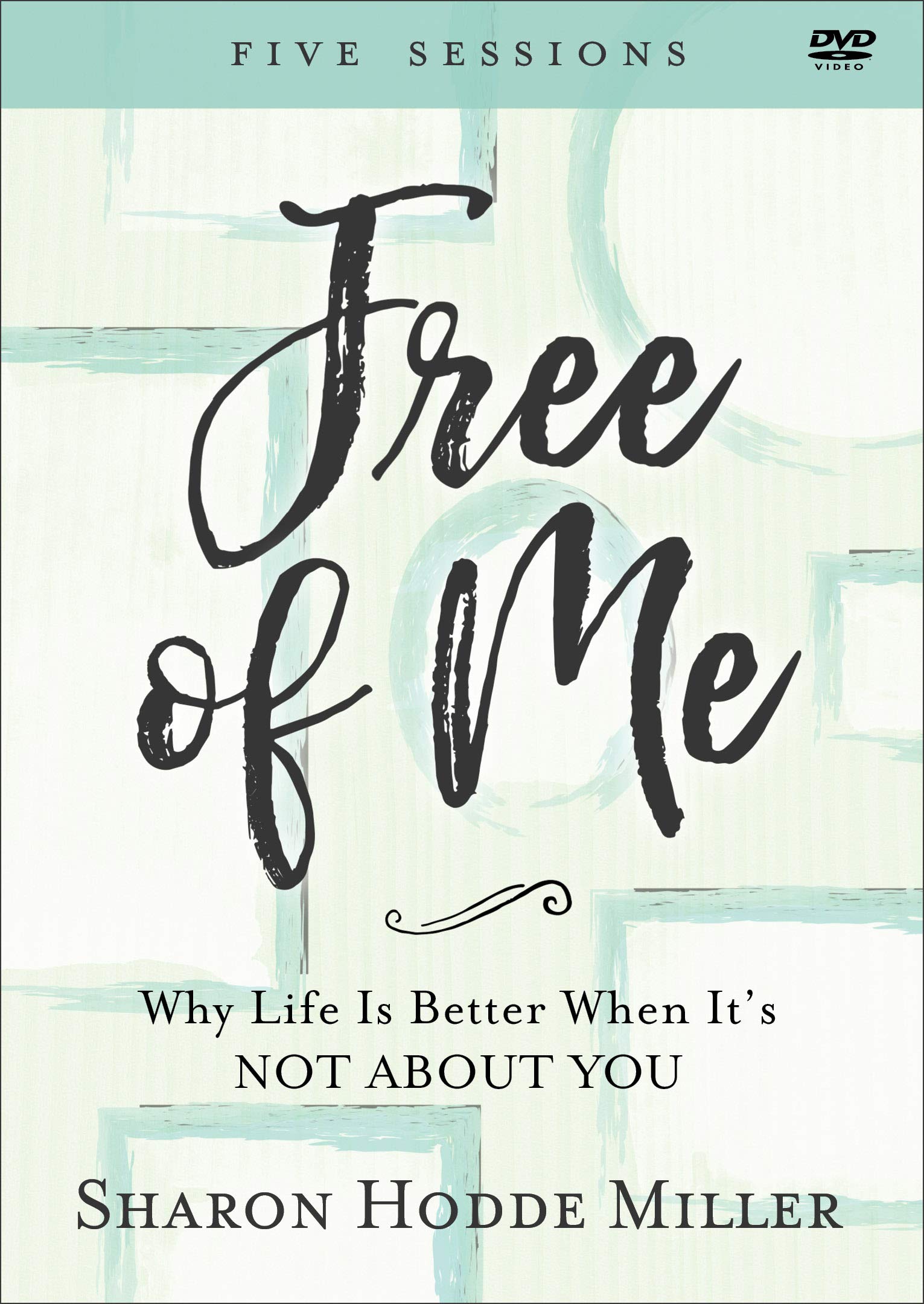 Free of Me: Why Life Is Better When It's Not About You Films