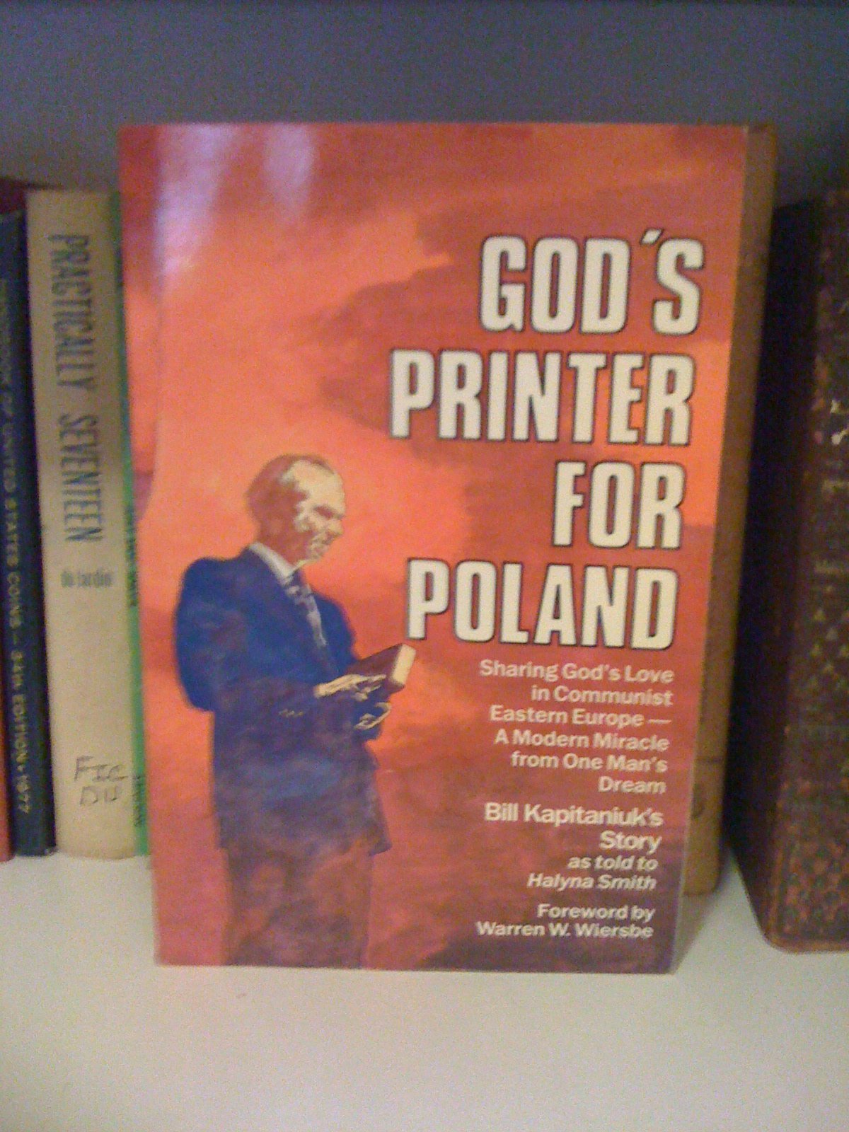 God's Printer for Poland: Sharing Gods Love in Communist Eastern Europe book