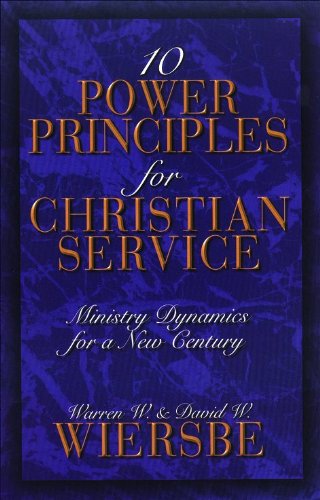 Ten Power Principles for Christian Service: Ministry Dynamics for a New Century Religion & Esotericism