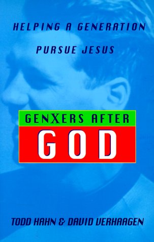 Genxers After God: Helping a Generation Pursue Jesus Religion & Esotericism