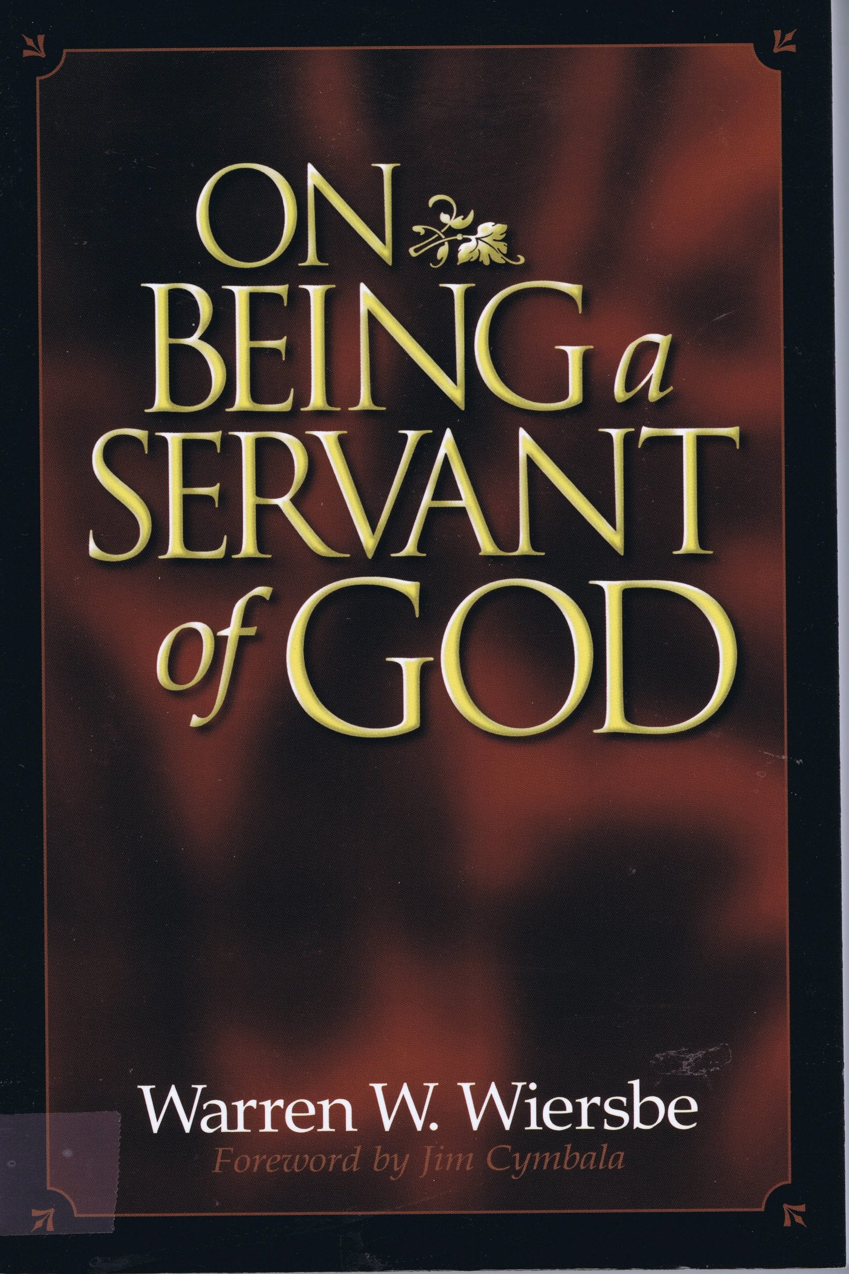 On Being a Servant of God Religion & Esotericism