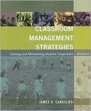 Classroom Management Strategies: Gaining and Maintaining Students' Cooperation Education & Training