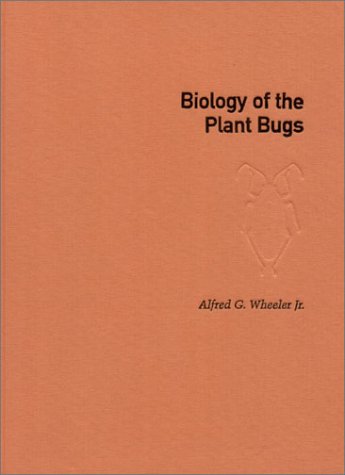 Biology of the Plant Bugs (Hemiptera: Miridae): Pests, Predators, Opportunists (Cornell Series in Arthropod Biology) Books