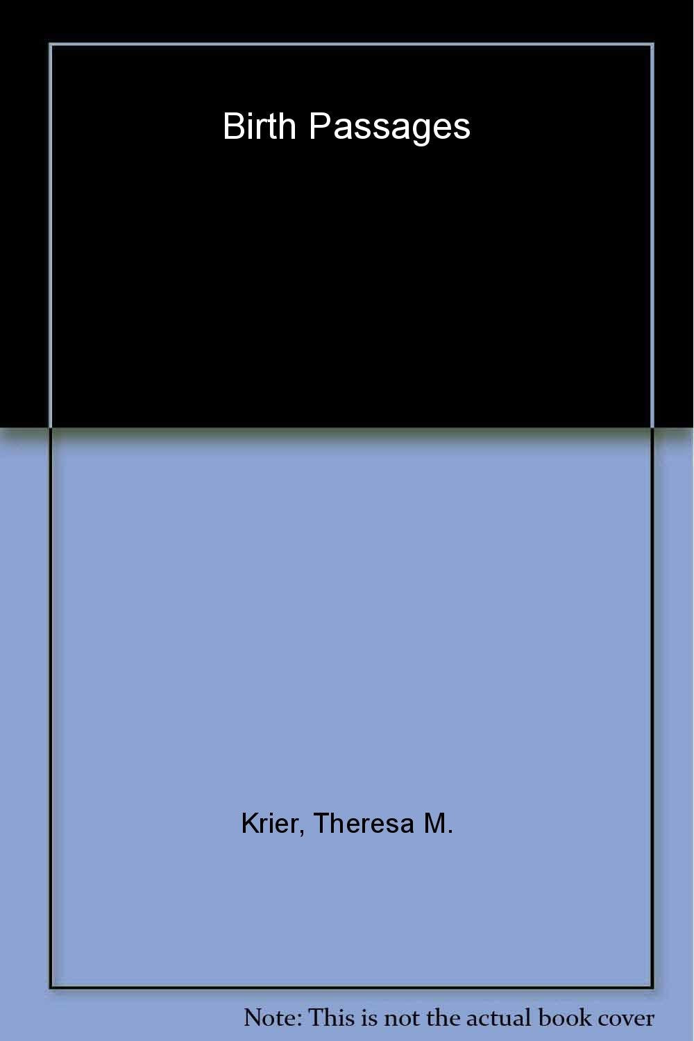 Birth Passages: Maternity and Nostalgia, Antiquity to Shakespeare Books