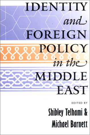 Identity and Foreign Policy in the Middle East Social Sciences