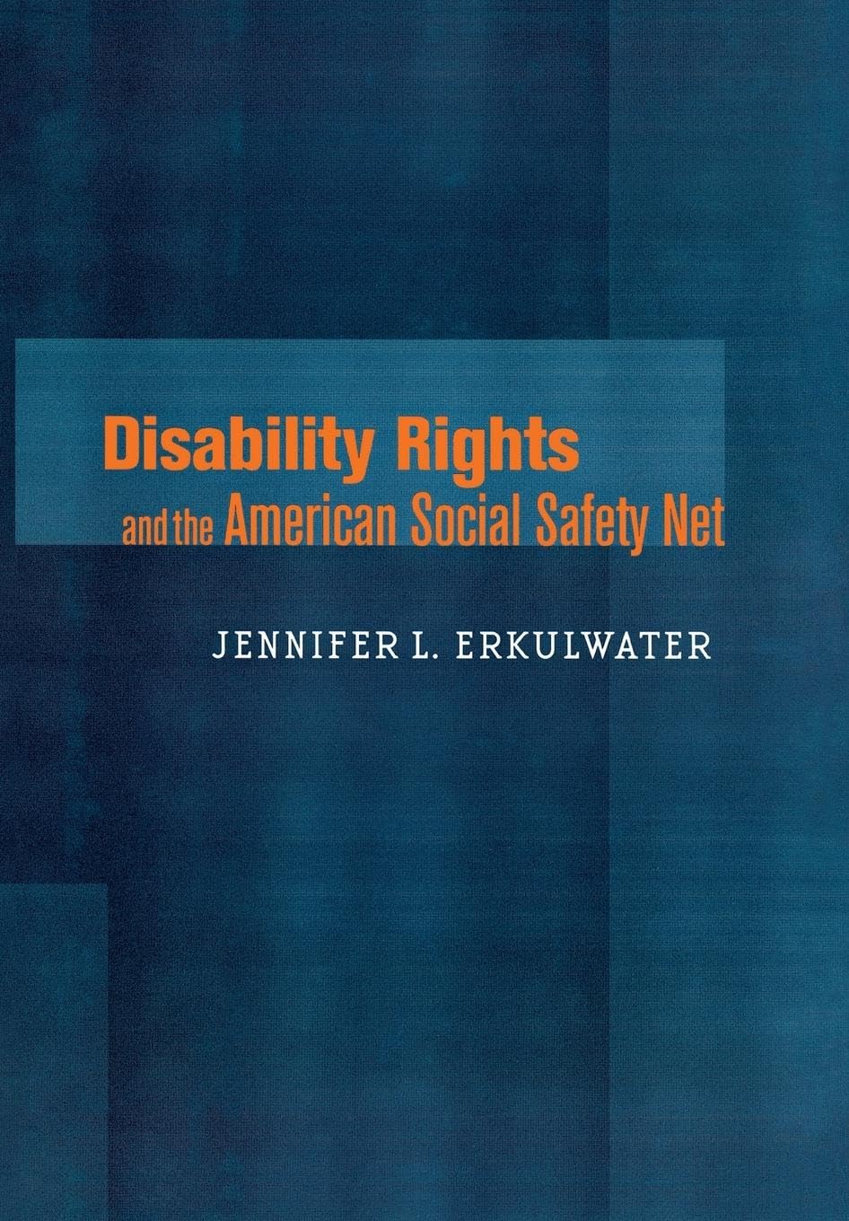 Disability Rights and the American Social Safety Net Business, Finance & Career