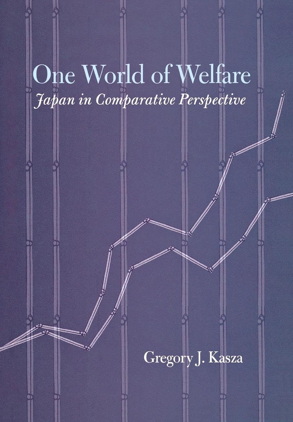 One World of Welfare: Japan in Comparative Perspective (Cornell Studies in Political Economy) Business, Finance & Career