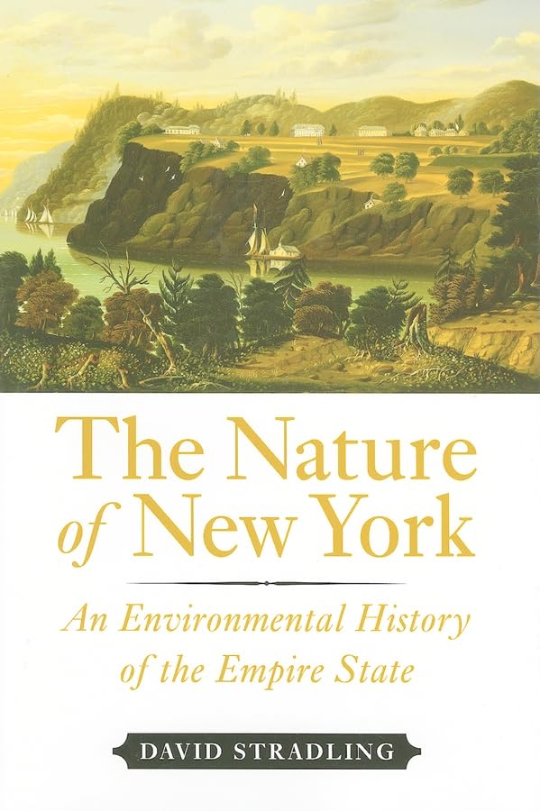 The Nature of New York: An Environmental History of the Empire State Mathematics