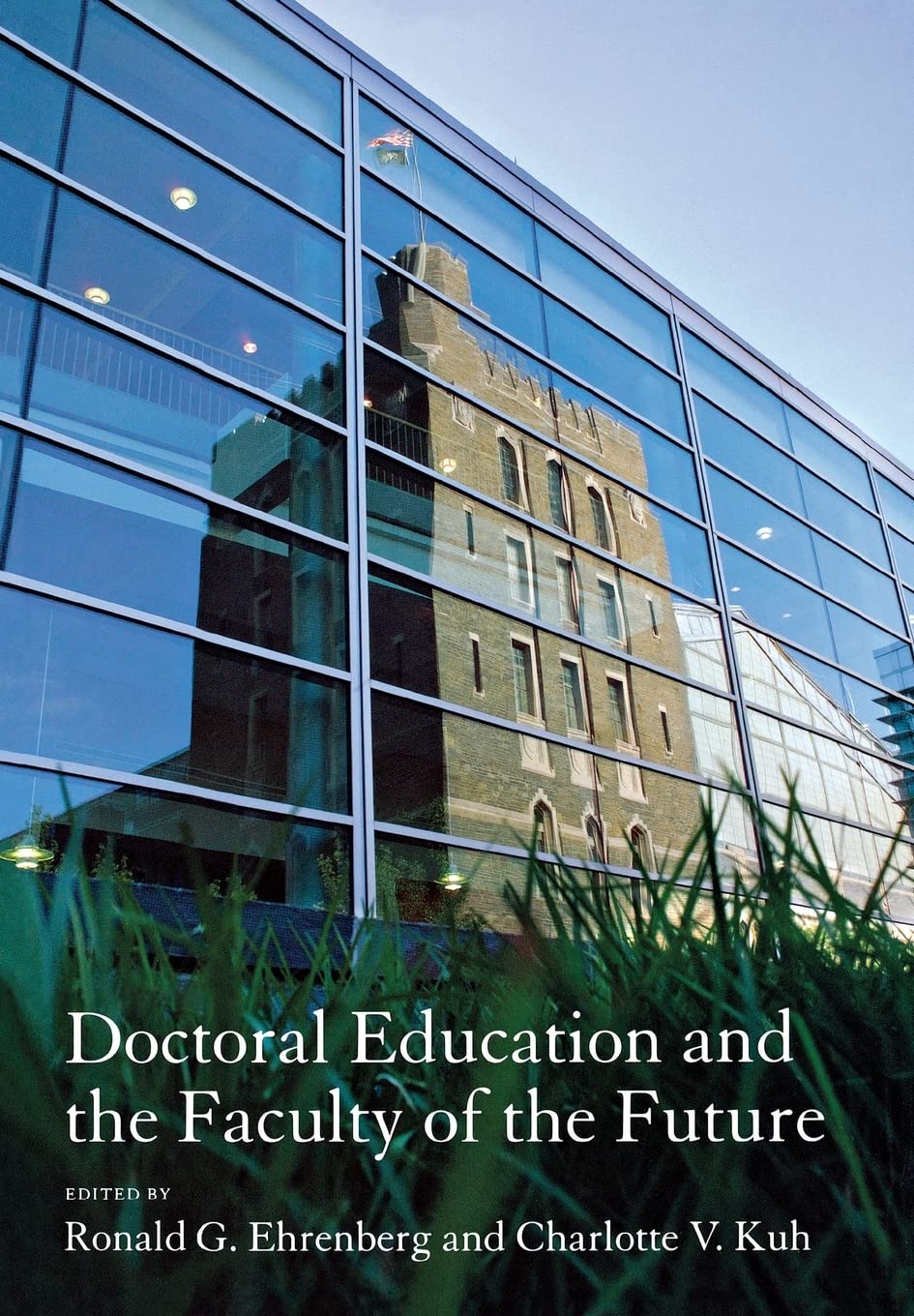 Doctoral Education and the Faculty of the Future Education & Training