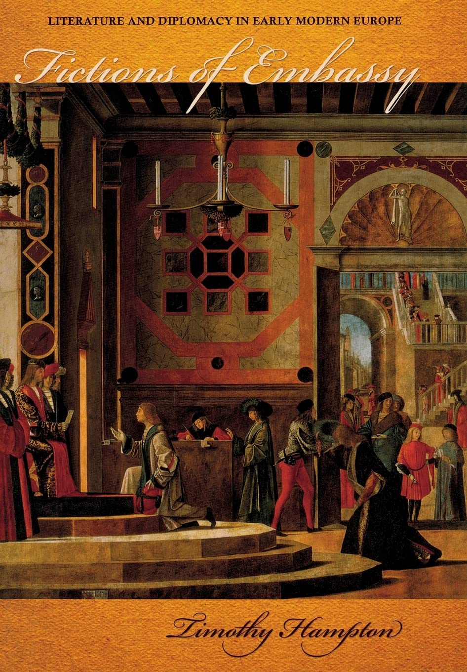 Fictions of Embassy: Literature and Diplomacy in Early Modern Europe Contemporary literature Books