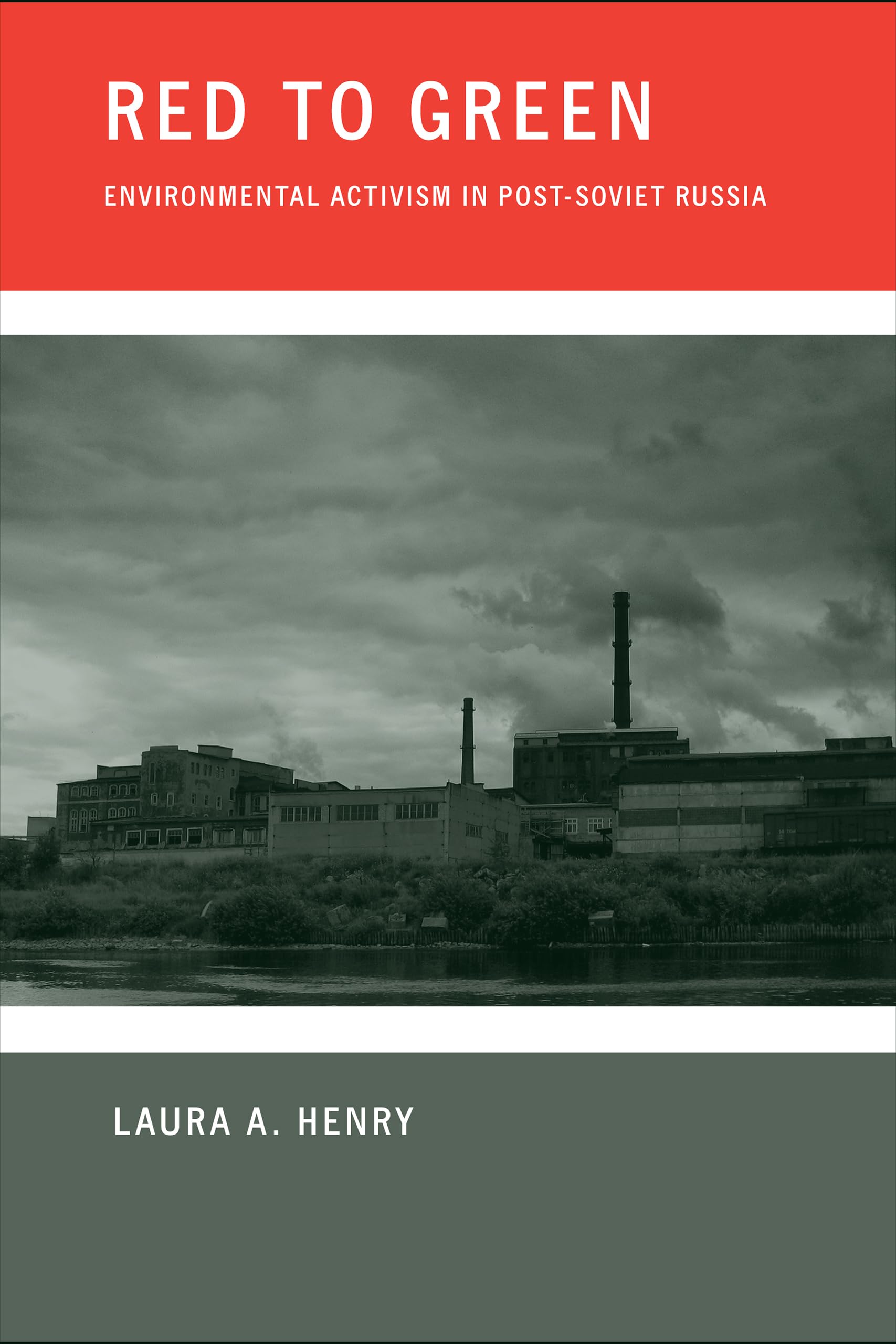 Red to Green: Environmental Activism in Post-Soviet Russia Mathematics