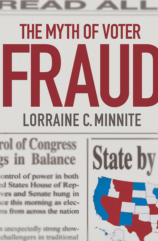 The Myth of Voter Fraud Law
